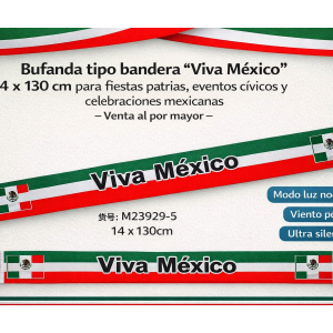 Bufanda tipo bandera “Viva México” 14 x 130 cm para fiestas patrias y eventos cívicos –Mundial 2026, Por Mayoreo M23929-5
