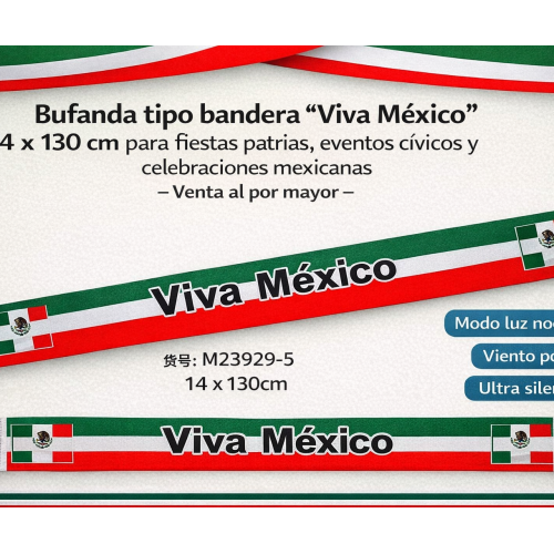 Bufanda tipo bandera “Viva México” 14 x 130 cm para fiestas patrias y eventos cívicos –Mundial 2026, Por Mayoreo M23929-5 Bufanda tipo bandera “Viva México” 14 x 130 cm para fiestas patrias y eventos cívicos –Mundial 2026, Por Mayoreo M23929-5