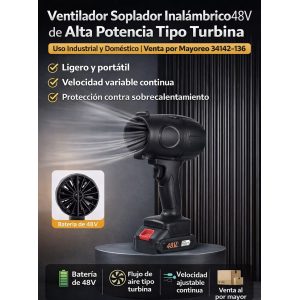 Ventilador Soplador Inalámbrico 48V de Alta Potencia Tipo Turbina – Uso Industrial y Doméstico |  Por Mayoreo 34142-136