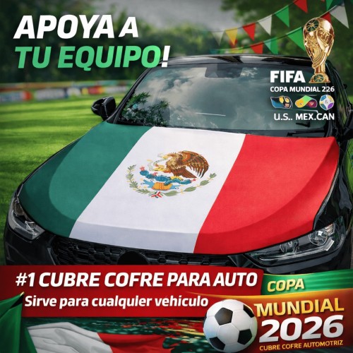 Bandera Nacional Mexicana para Cofre de Auto Ajustable por Mayoreo AL MUNDIAL-NV