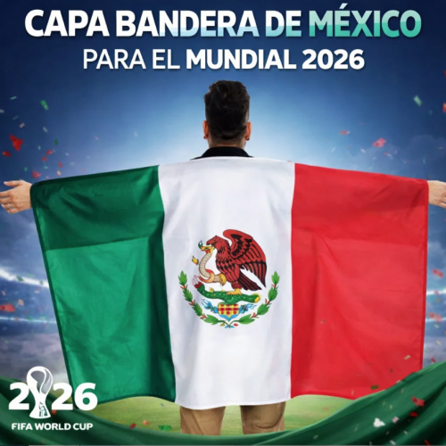 Capa con diseño de la bandera de México ideal para aficionados en eventos deportivos, partidos de fútbol y Mundial 2026. Tamaño 150x90 cm. Venta por mayoreo.