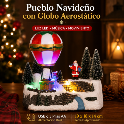 Pueblo navideño con globo aerostático, 12*17.3*22 cm luces LED de colores y función de música y movimiento, ideal para decoración de Navidad. Venta por mayoreo Pueblo navideño con globo aerostático, 12*17.3*22 cm luces LED de colores y función de música y movimiento, ideal para decoración de Navidad. Venta por mayoreo