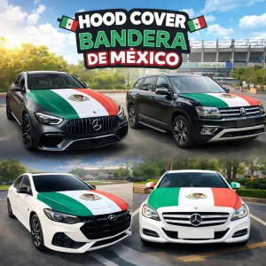Cubre Cofre Automotriz Bandera de México Universal por Mayoreo W-RSJB5599